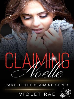 cover image of Claiming Noelle
